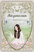 Ler Ada Queria Casar, do autor Rayane Pazini