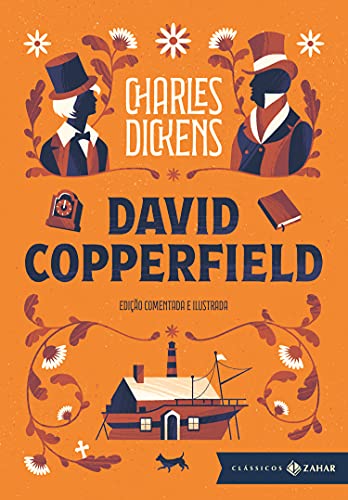 Ler David Copperfield: edição comentada e ilustrada, do autor Charles Dickens