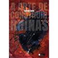 Ler A arte de construir ruínas, do autor Adriano Garib