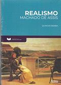 Ler Fundamentos da Literatura: Realismo - Quincas Borba: Quincas Borba, do autor Machado de Assis