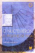 Ler O Nuctemeron de Apolônio de Tiana, do autor J. Van Rijckenborgh Ler O Nuctemeron de Apolônio de Tiana, do autor J. Van Rijckenborgh