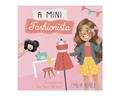 Ler A Mini Fashionista, do autor Emília Nuñez