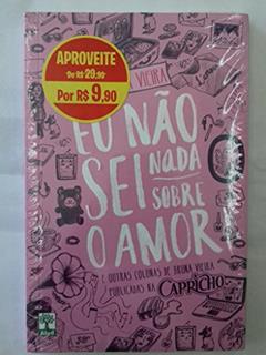 Eu Não Sei Nada Sobre o Amor, do autor Bruna Vieira