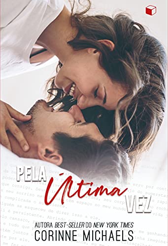 Ler Pela Última Vez (A Segunda Chance Livro 2), do autor Corinne Michaels Ler Pela Última Vez (A Segunda Chance Livro 2), do autor Corinne Michaels
