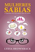 Ler Mulheres Sábias, do autor Lydia Brownback