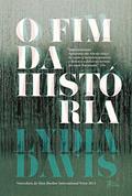 Ler O fim da história, do autor Lydia Davis Ler O fim da história, do autor Lydia Davis
