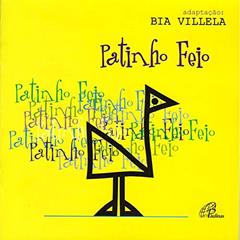 Patinho Feio, do autor Bia Villela