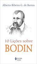 Ler 10 lições sobre Bodin, do autor Alberto Ribeiro G. de Barros