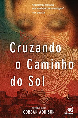 Ler Cruzando O Caminho Do Sol, do autor CORBAN ADDISON Ler Cruzando O Caminho Do Sol, do autor CORBAN ADDISON