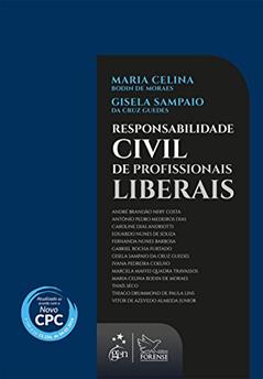 Responsabilidade Civil de Profissionais Liberais, do autor Gisela Sampaio da Cruz; Maria Celina Bodin de Moraes