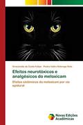 Ler Efeitos neurotóxicos e analgésicos do meloxicam: Efeitos sistêmicos do meloxicam por via epidural, do autor Gracineide da Costa Felipe; Pedro Isidro Nóbrega Neto