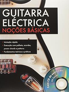 Guitarra Electrica - Noções Básicas + cd, do autor Frank Walter
