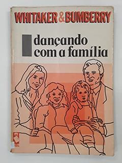 Dancando Com A Familia, do autor Carla Whitaker