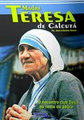 Ler Madre Teresa de Calcutá, do autor José Artulimo Besen