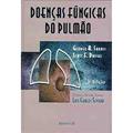 Ler Doenças Fúngicas do Pulmão, do autor George A. Davies Sarosi