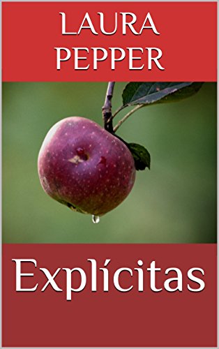 Ler Explícitas, do autor Laura Pepper Ler Explícitas, do autor Laura Pepper