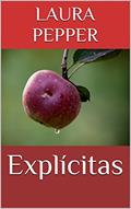 Ler Explícitas, do autor Laura Pepper