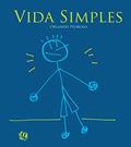 Ler Vida Simples, do autor Orlando Pedroso