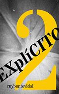 Ler EXplíCITO: Volume 2, do autor Ruy Bento Vidal