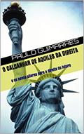 Ler O calcanhar de Aquiles da direita : e os novos pilares para a direita do futuro, do autor Paulo Guimarães