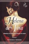 Ler Helena de Troia, do autor Francesca Petrizzo Ler Helena de Troia, do autor Francesca Petrizzo