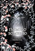 Ler Inimigo sombrio - Amada imortal - vol. 3, do autor Cate Tiernan
