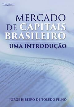 Mercado de capitais brasileiro: Uma introdução, do autor Jorge Filho