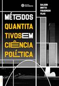 Ler Métodos quantitativos em ciência política, do autor Dalson Britto Figueiredo Filho Ler Métodos quantitativos em ciência política, do autor Dalson Britto Figueiredo Filho