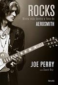 Ler Rocks: Minha vida dentro e fora do Aerosmith, do autor David Ritz; Joe Perry