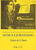 Ler Música e jornalismo, do autor Mario de Andrade Ler Música e jornalismo, do autor Mario de Andrade