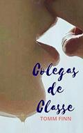 Ler COLEGAS DE CLASSE, do autor TOMM FINN