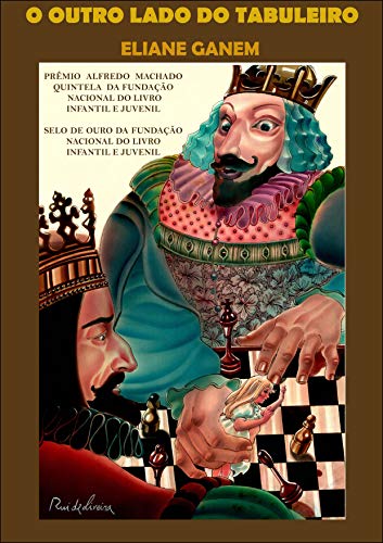 Ler O Outro Lado do Tabuleiro, do autor Eliane Ganem