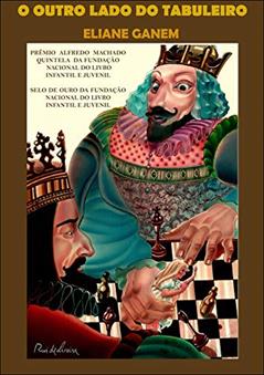 O Outro Lado do Tabuleiro, do autor Eliane Ganem