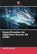 Ler Especificações do algoritmo Acuros XB (AXB), do autor Sherifa Osman Ler Especificações do algoritmo Acuros XB (AXB), do autor Sherifa Osman