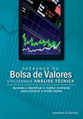 Ler Operando na Bolsa de Valores Utilizando Análise Técnica, do autor Joseilton S. Correia Ler Operando na Bolsa de Valores Utilizando Análise Técnica, do autor Joseilton S. Correia
