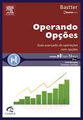 Ler Operando Opções - Coleção Expo Money Pro, do autor Mauricio Hissa