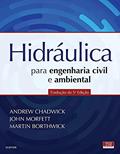 Ler Hidráulica para engenharia civil e ambiental, do autor Martin Borthwick
