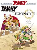 Ler Asterix - Legionário - Volume 10, do autor Albert Uderzo; René Goscinny