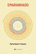 Ler Emaranhado, do autor Maria Beatriz Teixeira