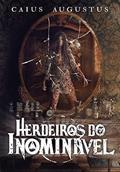 Ler Herdeiros do Inominável, do autor Caius Augustus