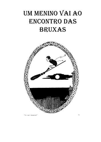 Ler Um menino vai ao encontro das bruxas, do autor Ícaro Rodriguez