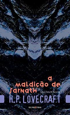 A maldição de Sarnath, do autor H. P. Lovecraft