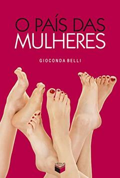 O país das mulheres, do autor Gioconda Belli