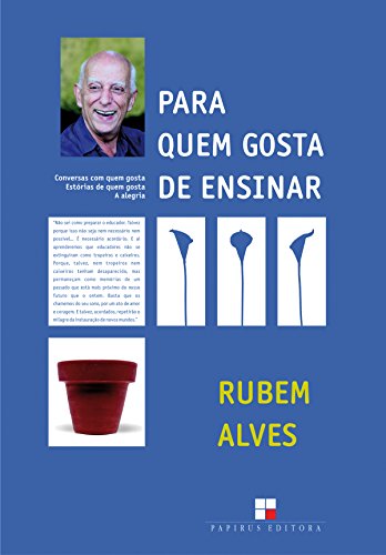 Ler Para quem gosta de ensinar, do autor Rubem Alves