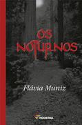 Ler Os noturnos, do autor Flávia Muniz
