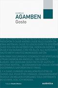 Ler Gosto, do autor Giorgio Agamben