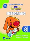 Ler Eu gosto m@is Integrado Vol 3: Ed Infantil, do autor Célia Passos; Zeneide Silva Ler Eu gosto m@is Integrado Vol 3: Ed Infantil, do autor Célia Passos; Zeneide Silva
