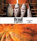 Ler Brasil a gosto, do autor Ana Luiza Trajano Ler Brasil a gosto, do autor Ana Luiza Trajano