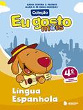 Ler Eu gosto m@is Língua Espanhola 4º ano: 4º ano, do autor Maria Cristina G. Pacheco; María R. de Paula González Ler Eu gosto m@is Língua Espanhola 4º ano: 4º ano, do autor Maria Cristina G. Pacheco; María R. de Paula González