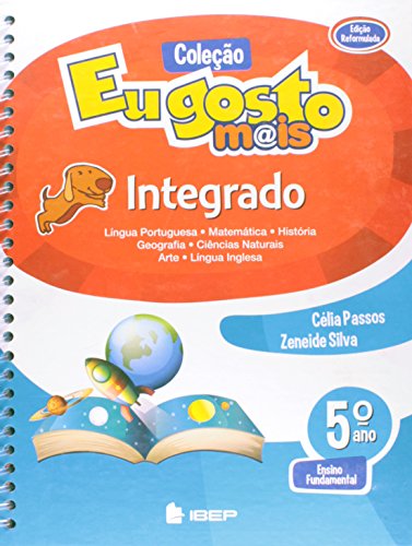 Ler Eu Gosto Mais. Integrado. 5º Ano, do autor Celia Passos